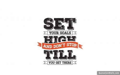 Goal Setting Motivational Wallpaper for Mobile - QuotationWalls
