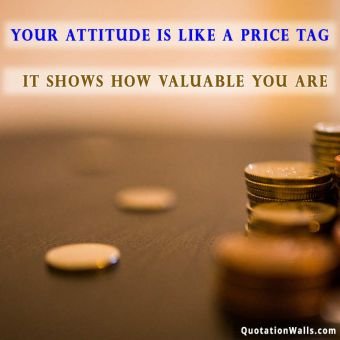 Attitude quotes: Attitude Is Price Whatsapp DP