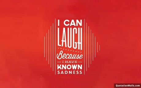 Life quotes: Real Laugh Wallpaper For Mobile