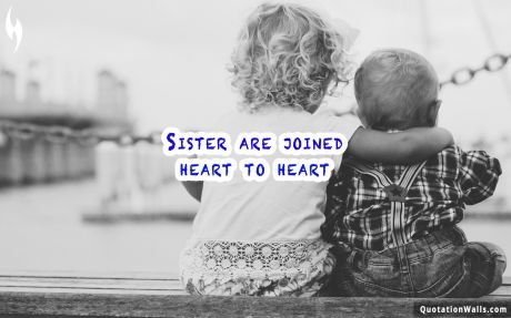 Love quotes: Sister Connection Wallpaper For Desktop