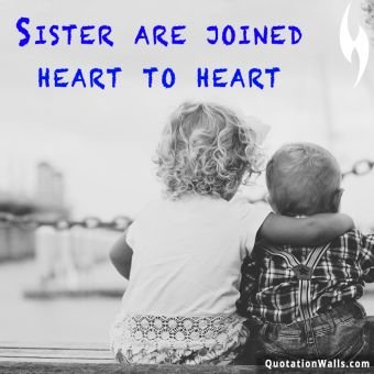 Love quotes: Sister Connection Whatsapp DP