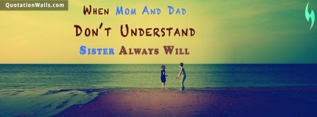 Love quotes: Understanding Sister Facebook Cover Photo