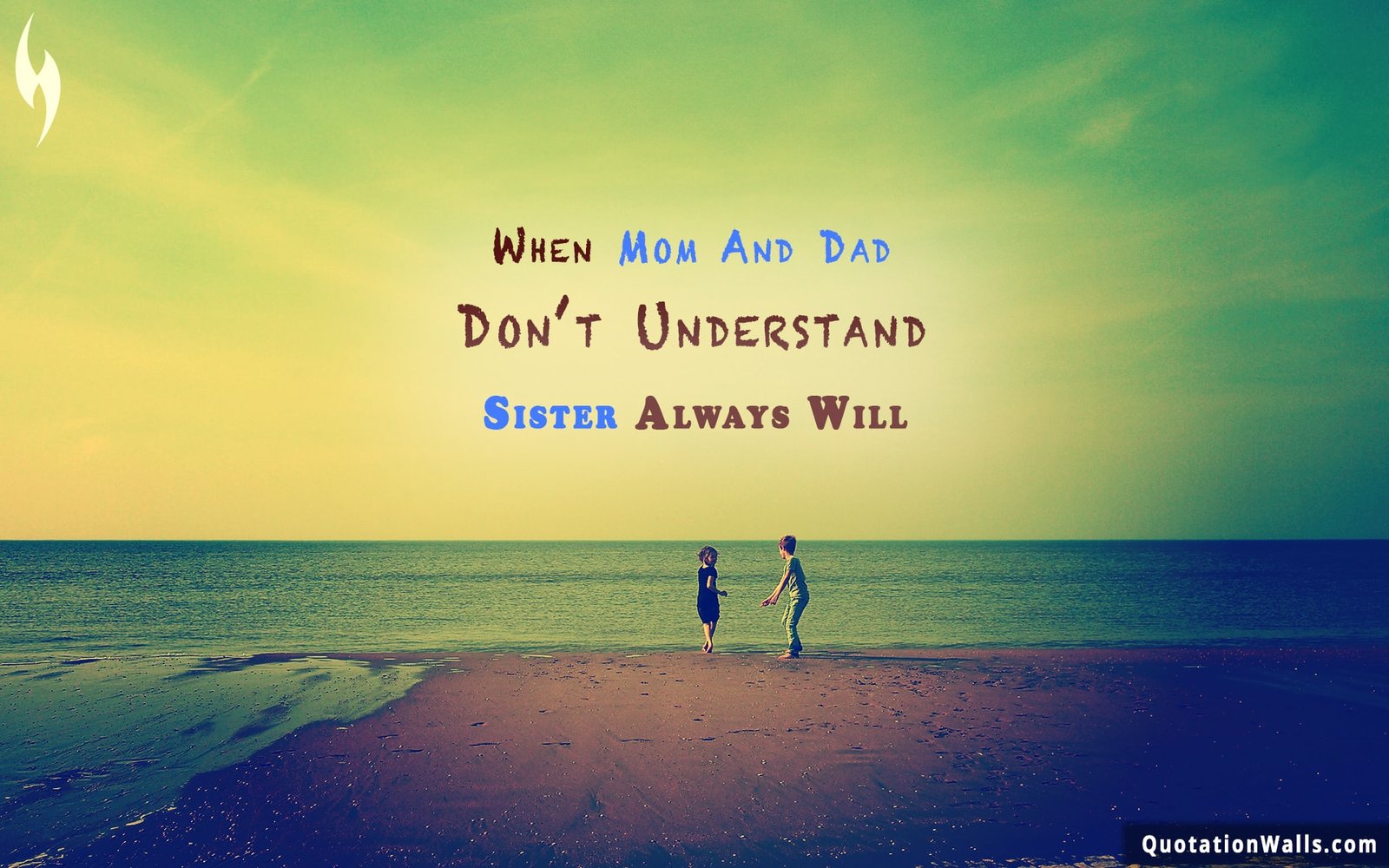 Understanding Sister Love Wallpaper for Desktop - QuotationWalls