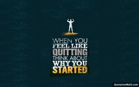 Motivational quotes: Don't Quit Wallpaper For Mobile