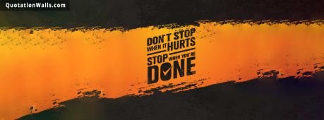 Motivational quotes: Don't Stop Facebook Cover Photo