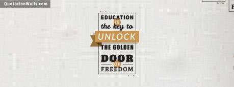 Motivational quotes: Education Is The Key To Success Facebook Cover Photo