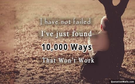 Motivational quotes: Not Failed Wallpaper For Mobile