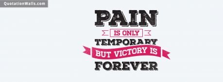 Motivational quotes: Victory Is Forever Facebook Cover Photo