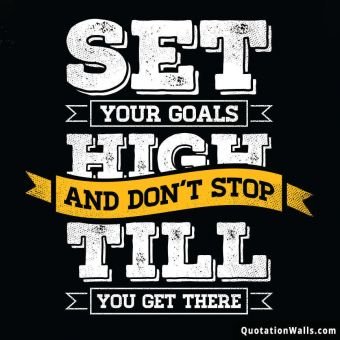 Motivational quotes: Set High Goals Instagram Pic