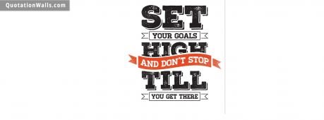 Motivational quotes: Goal Setting Facebook Cover Photo