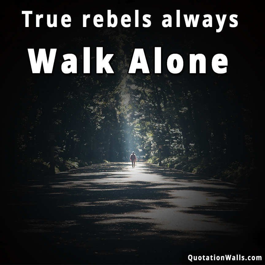 True Rebel Motivational Whatsapp Dp Whatsapp Profile Picture